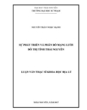 Luận văn Thạc sĩ Địa lý học: Sự phát triển và phân bố mạng lưới đô thị tỉnh Thái Nguyên