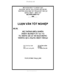 Luận văn Hệ thống điều khiển thiết bị từ xa và tự động quay số báo động thông qua mạng điện thoại