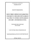 Luận văn Thạc sĩ Quản trị kinh doanh: Hoàn thiện chính sách marketing cho dịch vụ môi giới chứng khoán tại Công ty cổ phần chứng khoán dầu khí - Chi nhánh Đà Nẵng