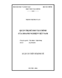 Luận án Tiến sĩ Kinh tế: Quản trị rủi ro tài chính của doanh nghiệp Việt Nam