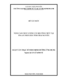 Luận văn Thạc sĩ Quản lý kinh tế: Nâng cao chất lượng cán bộ công chức tại Tòa án nhân dân tỉnh Thái Nguyên