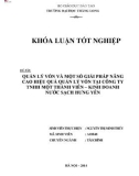 Khóa luận tốt nghiệp: Quản lý vốn và một số giải pháp nâng cao hiệu quả quản lý vốn tại Công ty TNHH Một thành viên – Kinh doanh nước sạch Hưng Yên