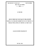 Luận án Tiến sĩ Kinh tế: Hoàn thiện kế toán quản trị chi phí trong các doanh nghiệp sản xuất thuốc lá thuộc Tổng công ty thuốc lá Việt Nam