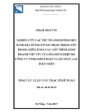 Tóm tắt luận văn Thạc sĩ: Nghiên cứu các yếu tố ảnh hưởng đến đánh giá rủi ro có sai phạm trọng yếu trong kiểm toán các chu trình kinh doanh chủ yếu của doanh nghiệp do Công ty TNHH kiểm toán và kế toán AAC thực hiện