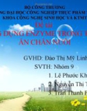 Đề tài thuyết trình: Enzyme trong thức ăn chăn nuôi