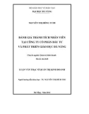Luận văn Thạc sĩ Quản trị kinh doanh: Đánh giá thành tích nhân viên tại Công ty cổ phần Đầu tư và Phát triển giáo dục Đà Nẵng