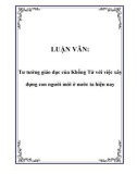 LUẬN VĂN: Tư tưởng giáo dục của Khổng Tử với việc xây dựng con người mới ở nước ta hiện nay