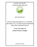 Luận văn Thạc sĩ Kinh tế nông nghiệp: Đánh giá hiệu quả kinh tế của cánh đồng một giống lúa LC 212 trên địa bàn thành phố Sông Công, tỉnh Thái Nguyên