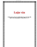 Chính sách cơ bản của Chính phủ trong việc thúc đẩy phát triển nông nghiệp và nông thôn nước ta