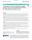 Associations of Chinese diagnosis-related group systems with inpatient expenditures for older people with hip fracture