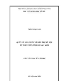 Luận văn Thạc sĩ Luật học: Quản lý nhà nước về bảo trợ xã hội từ thực tiễn tỉnh Quảng Nam