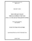 Luận văn Thạc sĩ Luật học: Tội cướp giật tài sản theo Luật Hình sự Việt nam