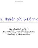 Bài giảng Bài 2: Nghiên cứu & Đánh giá PR - Nguyễn Hoàng Sinh