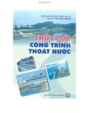 Thủy lực công trình thoát nước - PGS.TS. Trần Đình Nghiên