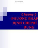 Chương 6 : Phương pháp xác định chi phí xây dựng