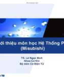 Bà giảng Giới thiệu môn học: Hệ thống PLC - TS. Lê Ngọc Bích