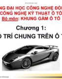 Bài giảng Khung gầm ô tô: Chương 1 - Bố trí chung trên ô tô