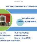 Bài giảng: Quản trị thương hiệu - TS Trần Thị Thập