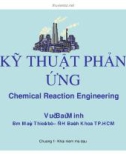 KỸ THUẬT PHẢN ỨNG - VŨ BÁ MINH