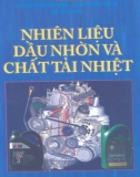 Sổ tay Nhiên liệu, dầu nhờn và chất tải nhiệt: Phần 1