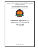 Giáo trình Điện tử cơ bản (Nghề: Kỹ thuật máy lạnh và điều hòa không khí - Cao đẳng): Phần 1 - Trường CĐ nghề Việt Nam - Hàn Quốc thành phố Hà Nội