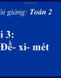 Bài giảng Đề-xi-mét - Toán 2 - GV.Lê Văn Hải