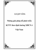 LUẬN VĂN: Những giải pháp để phát triển KTTT theo định hướng XHCN ở Việt Nam