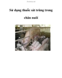 Sử dụng thuốc sát trùng trong chăn nuôi