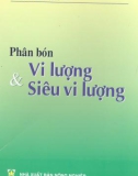 Giới thiệu về phân bón vi lượng và siêu vi lượng: Phần 1