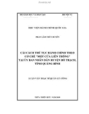 Luận văn Thạc sĩ Quản lý công: Cải cách thủ tục hành chính theo cơ chế 'một cửa liên thông' tại Ủy ban nhân dân huyện Bố Trạch, tỉnh Quảng Bình