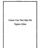 Giảm cân nhờ đậu đỏ ngâm giấm