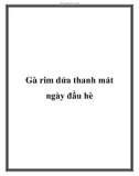 Gà rim dứa thanh mát ngày đầu hè