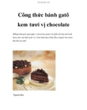 Công thức bánh gatô kem tươi vị chocolate