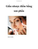 Giấu nhược điểm bằng son phấn