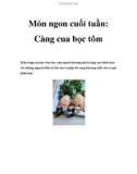 Món ngon cuối tuần: Càng cua bọc tôm