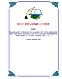 Sáng kiến kinh nghiệm THPT: Nhà quản lý với công tác giáo dục kỹ năng mềm giúp học sinh sống tích cực và ứng xử có trách nhiệm vì cộng đồng ở trường THPT Quỳnh Lưu 4