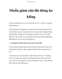 Muốn giảm cân thì đừng ăn kiêng