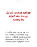 Sẽ có vacxin phòng bệnh tim trong tương lai