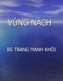 Giải phẫu bệnh: Vùng nách