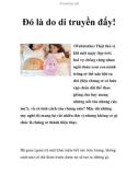 Đó là do di truyền đấy!