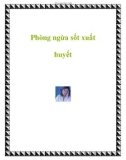 Phòng ngừa sốt xuất huyết