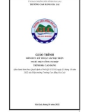 Giáo trình Kỹ thuật lắp đặt điện (Nghề: Điện công nghiệp - Cao đẳng) - Trường Cao đẳng Gia Lai