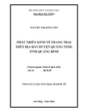 Tóm tắt luận văn Thạc sĩ Kinh tế: Phát triển kinh tế trang trại trên địa bàn huyện Quảng Ninh, tỉnh Quảng Bình