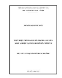 Luận văn Thạc sĩ Chính sách công: Thực hiện chính sách hỗ trợ thanh niên khởi nghiệp tại thành phố Hồ Chí Minh