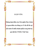 LUẬN VĂN: Những luận điểm của Chủ nghĩa Mac-Lênin và quan điểm của Đảng ta về vấn đề tồn tại nền kinh tế nhiều thành phần trong thời kỳ quá độ lên CNXH ở Việt Nam