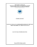 Luận văn Thạc sĩ Chính sách công: Đánh giá năng lực cạnh tranh ngành giấy Việt Nam - Phân tích theo các nhân tố sản xuất