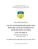 Luận văn Thạc sĩ Quản trị kinh doanh: Các yếu tố ảnh hưởng đến hành vi mua hàng trực tuyến qua internet của người tiêu dùng tại TP.HCM