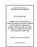 Tóm tắt Luận án Tiến sĩ: Nghiên cứu ảnh hưởng của công bố thông tin trách nhiệm xã hội đến giá trị doanh nghiệp - trường hợp các công ty niêm yết trên thị trường chứng khoán Việt Nam