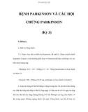 BỆNH PARKINSON VÀ CÁC HỘI CHỨNG PARKINSON (Kỳ 3)