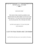 Luận văn Thạc sĩ Khoa học Lâm nghiệp: Ứng dụng công nghệ địa không gian trong đánh giá biến động và đề xuất giải pháp quản lý tài nguyên rừng ngập mặn tại thị xã Quảng Yên, tỉnh Quảng Ninh